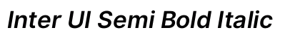 Inter UI Semi Bold Italic Preview