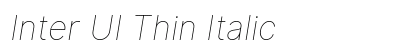 Inter UI Thin Italic Preview
