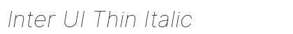 Inter UI Thin Italic Preview