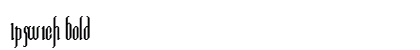 Ipswich Bold preview