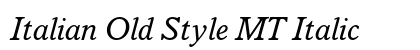 Italian Old Style MT Italic Preview