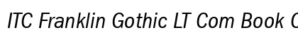 ITC Franklin Gothic LT Com Book Condensed Italic Preview