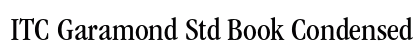 ITC Garamond Std Book Condensed Font