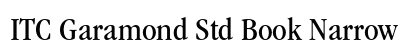 ITC Garamond Std Book Narrow Font