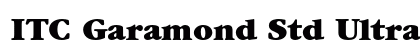 ITC Garamond Std Ultra Font