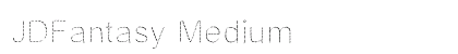 JDFantasy Medium preview