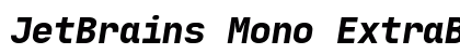 JetBrains Mono ExtraBold Italic preview