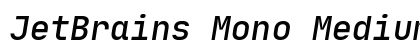 JetBrains Mono Medium Italic Preview