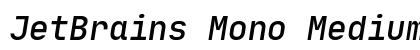 JetBrains Mono Medium Italic preview
