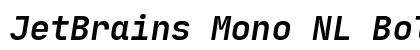 JetBrains Mono NL Bold Italic Preview