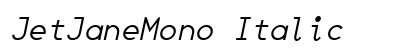 JetJaneMono Italic preview