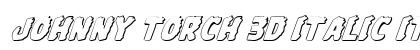 Johnny Torch 3D Italic Italic preview