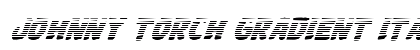 Johnny Torch Gradient Italic Italic preview