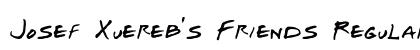 Josef Xuereb's Friends Regular Preview