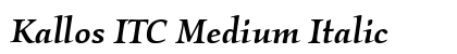 Kallos ITC Medium Italic Preview