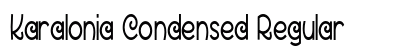 Karalonia Condensed Regular Preview