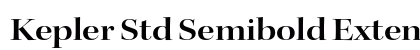 Kepler Std Semibold Extended Display Preview