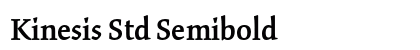 Kinesis Std Semibold Preview