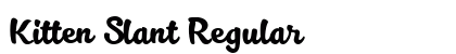 Kitten Slant Regular preview