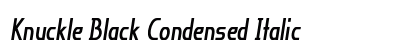 Knuckle Black Condensed Italic Preview