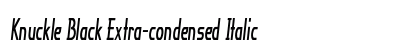 Knuckle Black Extra-condensed Italic Preview