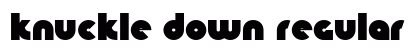 Knuckle Down Regular preview