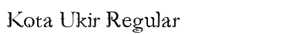 Kota Ukir Regular preview
