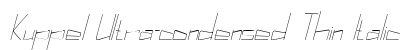 Kuppel Ultra-condensed Thin Italic Preview