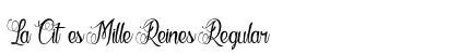La Cites Mille Reines Regular preview