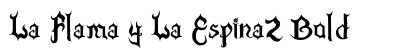 La Flama y La Espina2 Bold preview