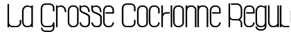 La Grosse Cochonne Regular preview