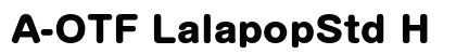 A-OTF LalapopStd H preview