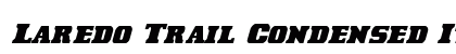 Laredo Trail Condensed Italic Condensed Italic preview