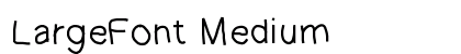 LargeFont Medium preview