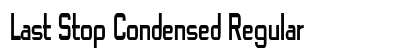 Last Stop Condensed Regular Preview