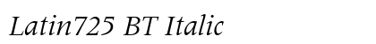 Latin725 BT Italic Preview