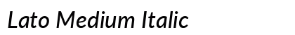 Lato Medium Italic Preview