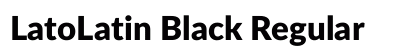 LatoLatin Black Regular preview