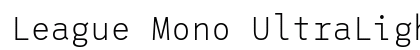 League Mono UltraLight Preview