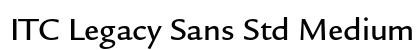 ITC Legacy Sans Std Medium Preview