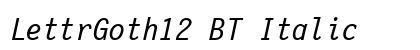 LettrGoth12 BT Italic Preview