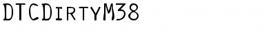 DTCDirtyM38 Font