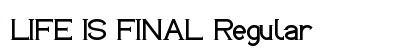 LIFE IS FINAL Regular preview