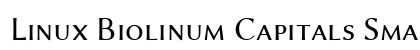 Linux Biolinum Capitals Small Caps preview