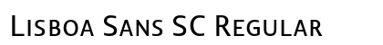 Lisboa Sans SC Regular preview