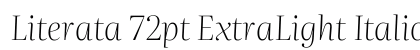 Literata 72pt ExtraLight Italic preview