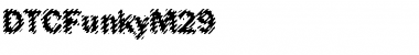 DTCFunkyM29 Font