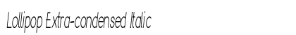 Lollipop Extra-condensed Italic Preview