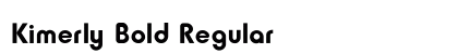 Kimerly Bold Regular preview
