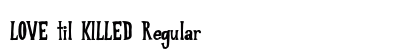 LOVE til KILLED Regular preview